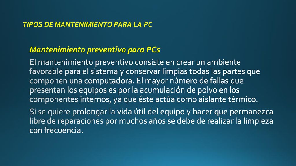 TIPOS DE MANTENIMIENTO PARA LA PC