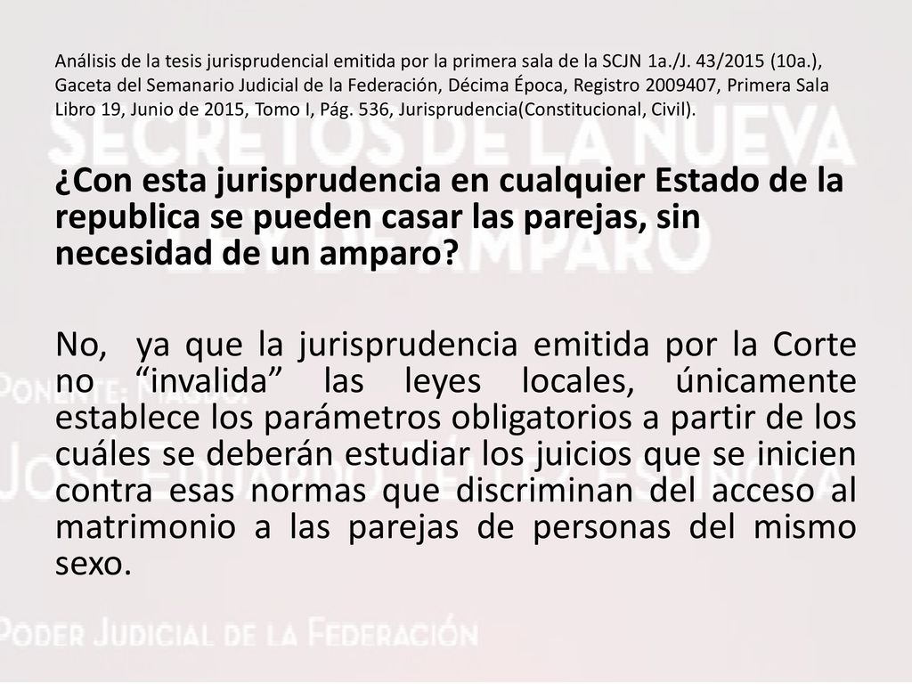 Análisis de la tesis jurisprudencial emitida por la primera sala de la SCJN 1a./J. 43/2015 (10a.), Gaceta del Semanario Judicial de la Federación, Décima Época, Registro , Primera Sala Libro 19, Junio de 2015, Tomo I, Pág. 536, Jurisprudencia(Constitucional, Civil).