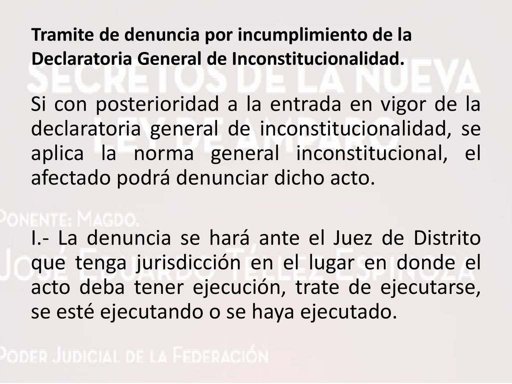 Tramite de denuncia por incumplimiento de la Declaratoria General de Inconstitucionalidad.