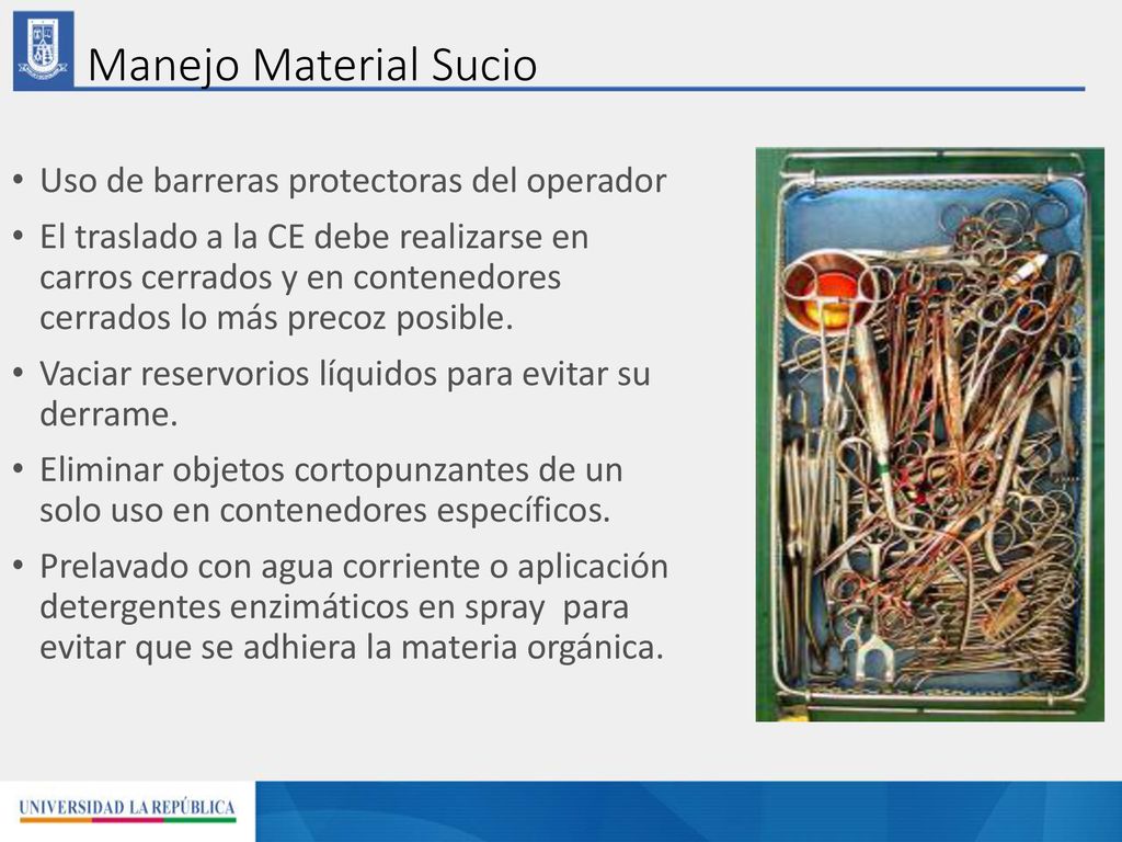 Manejo Material Sucio Uso de barreras protectoras del operador