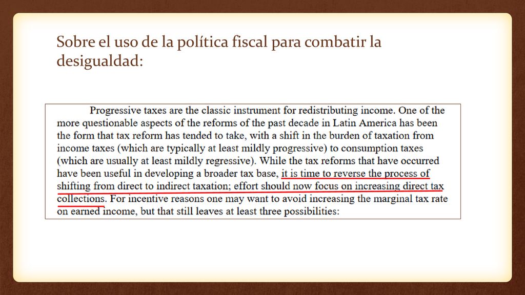 Sobre el uso de la política fiscal para combatir la desigualdad: