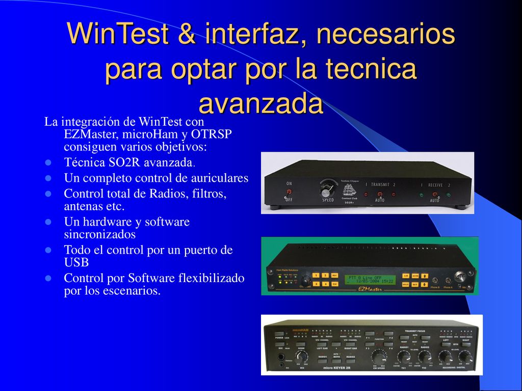 WinTest & interfaz, necesarios para optar por la tecnica avanzada