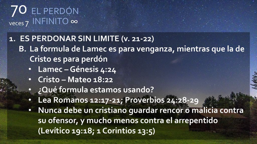 70 veces 7 EL PERDÓN INFINITO ∞ ES PERDONAR SIN LIMITE (v )
