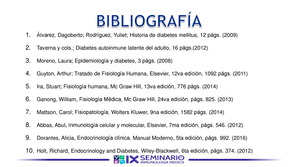 BIBLIOGRAFÍA Álvarez, Dagoberto; Rodríguez, Yuliet; Historia de diabetes mellitus, 12 págs. (2009)