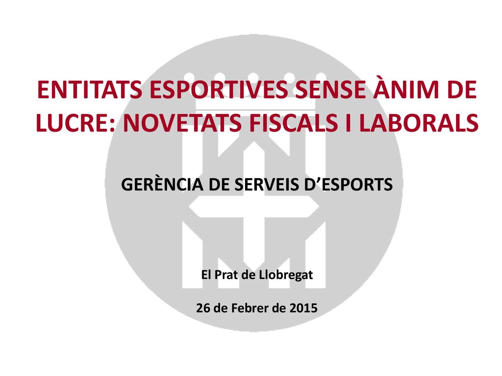 ENTITATS ESPORTIVES SENSE ÀNIM DE LUCRE: NOVETATS FISCALS I LABORALS