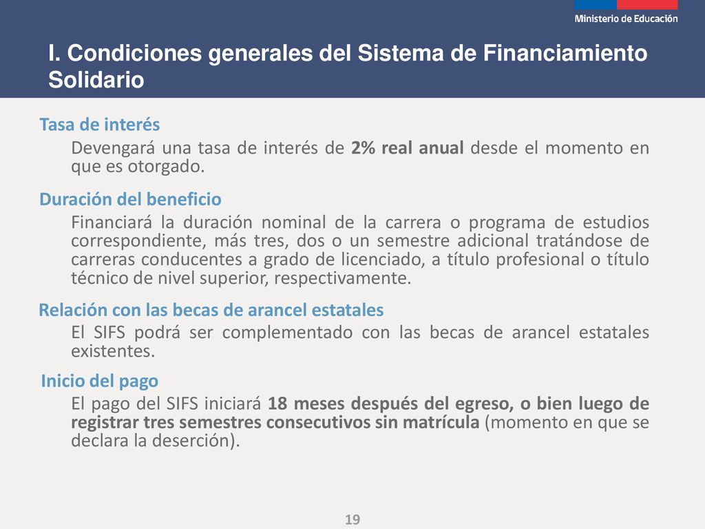 Duración del beneficio Relación con las becas de arancel estatales