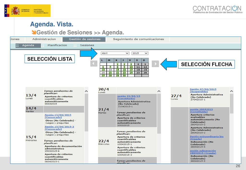 Agenda. Vista. Gestión de Sesiones >> Agenda. SELECCIÓN LISTA