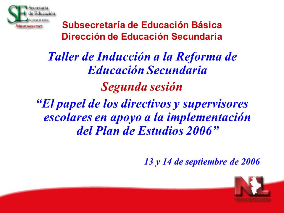 Subsecretaría de Educación Básica Dirección de Educación Secundaria