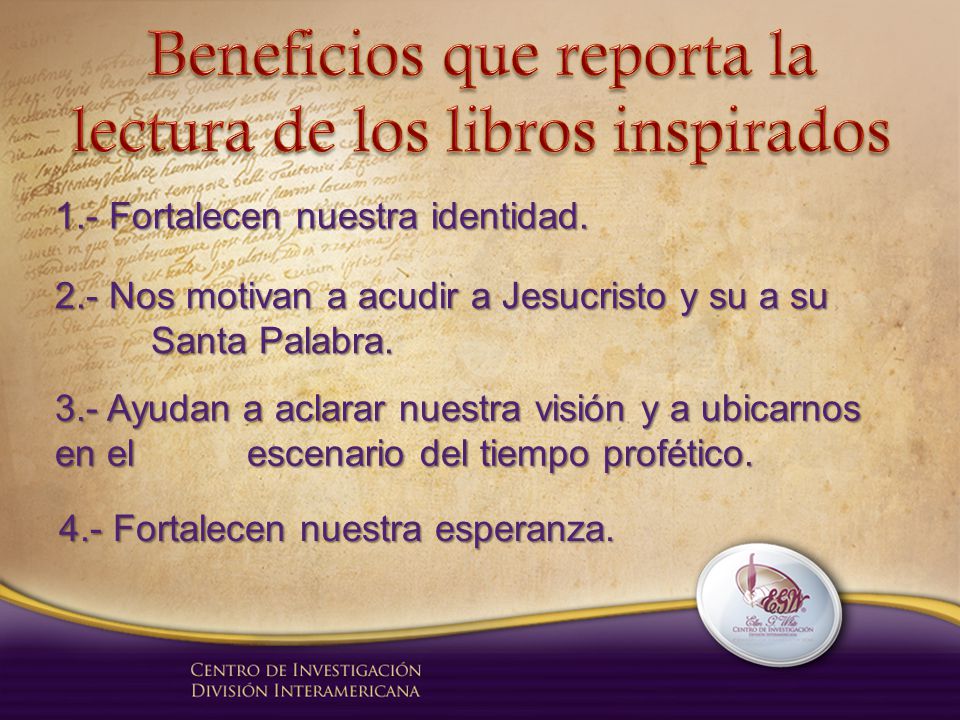 Beneficios que reporta la lectura de los libros inspirados