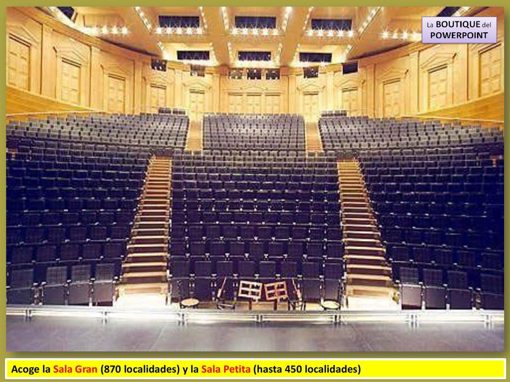 Acoge la Sala Gran (870 localidades) y la Sala Petita (hasta 450 localidades)