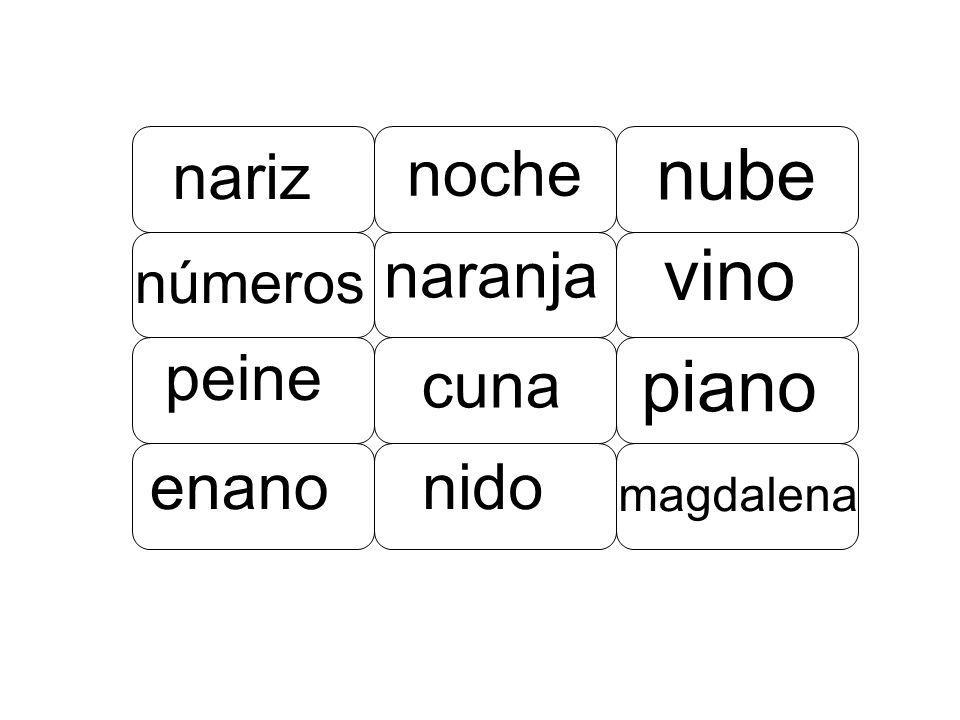 nube vino piano nariz noche naranja peine cuna enano nido números
