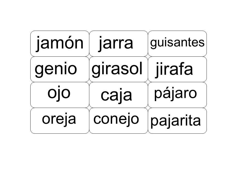 jamón jarra genio girasol jirafa ojo caja pájaro oreja conejo pajarita
