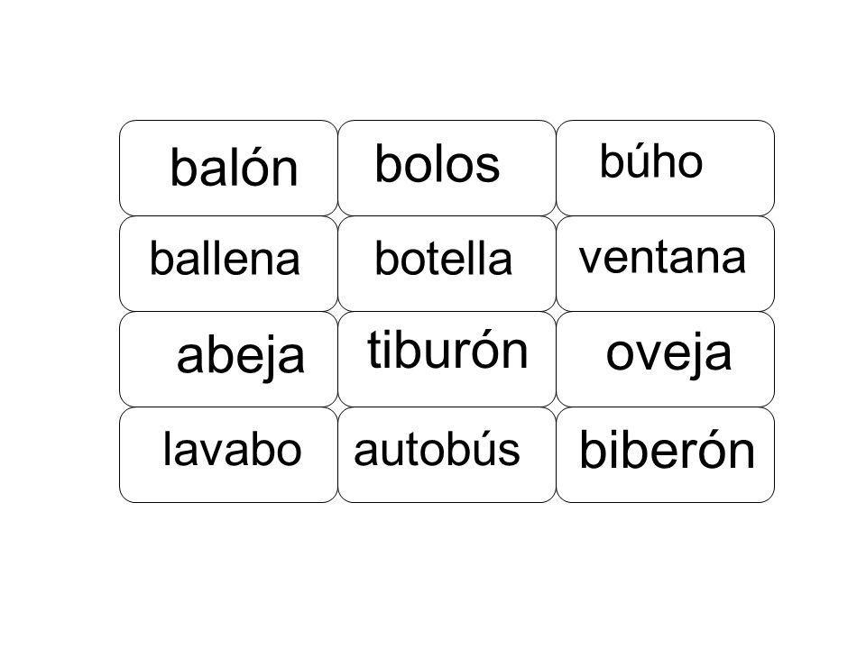 bolos balón tiburón oveja abeja biberón búho ballena botella ventana