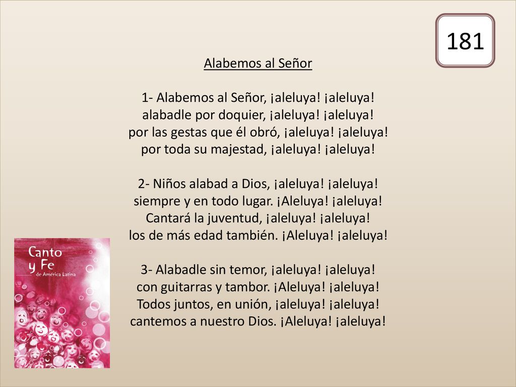 Alabemos al Señor 1- Alabemos al Señor, ¡aleluya. ¡aleluya