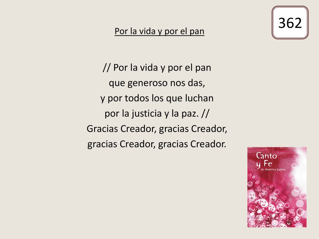 Por la vida y por el pan 362.