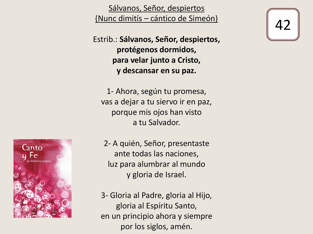 Sálvanos, Señor, despiertos (Nunc dimitís – cántico de Simeón) Estrib