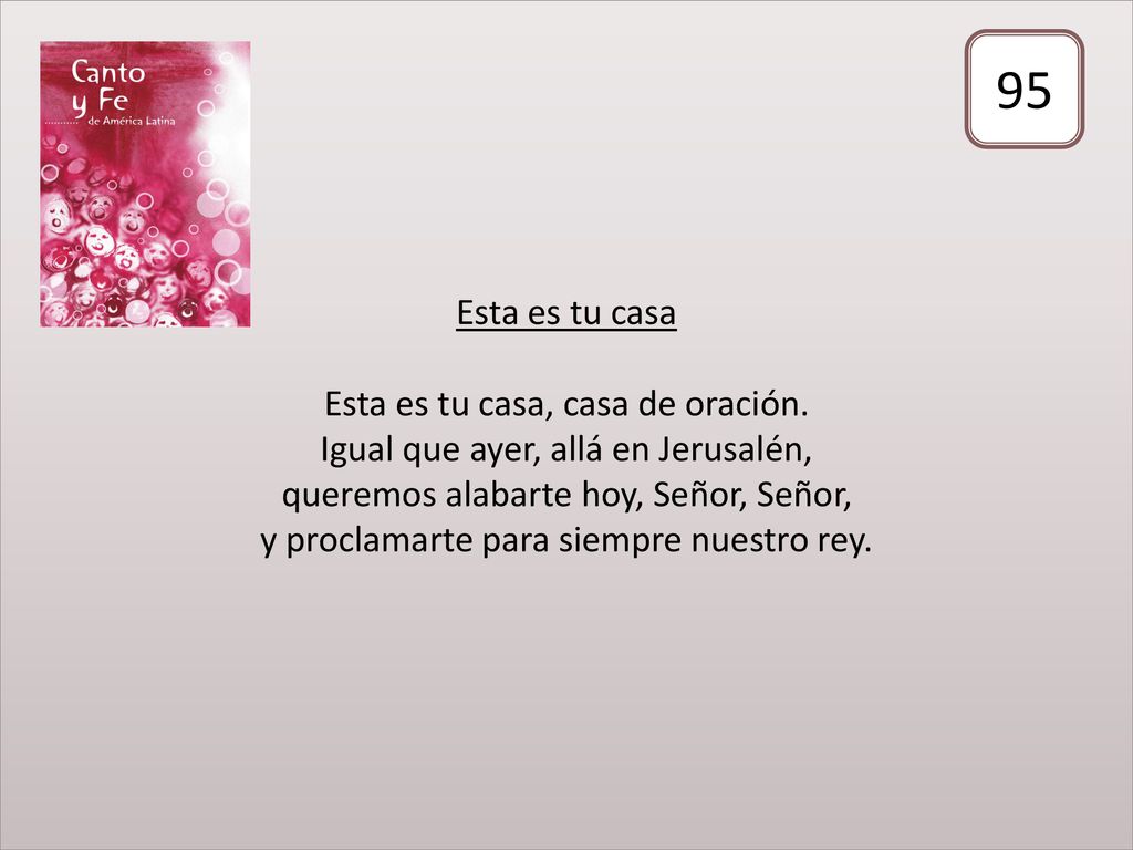 Esta es tu casa Esta es tu casa, casa de oración