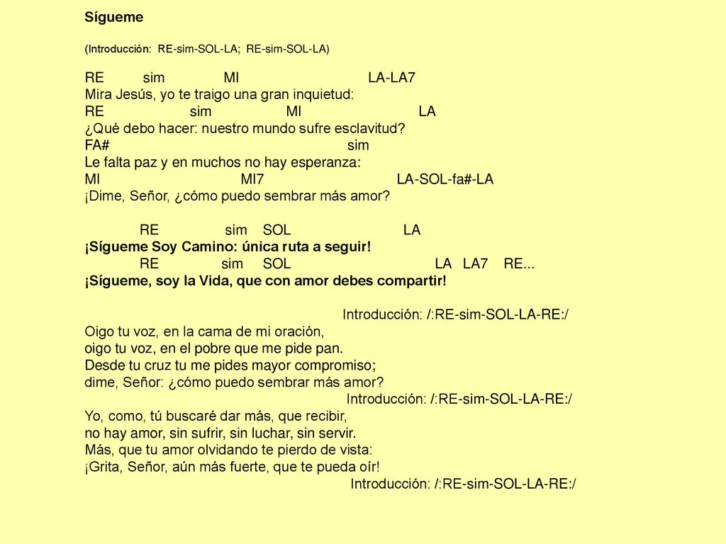 Mira Jesús, yo te traigo una gran inquietud: RE sim MI LA