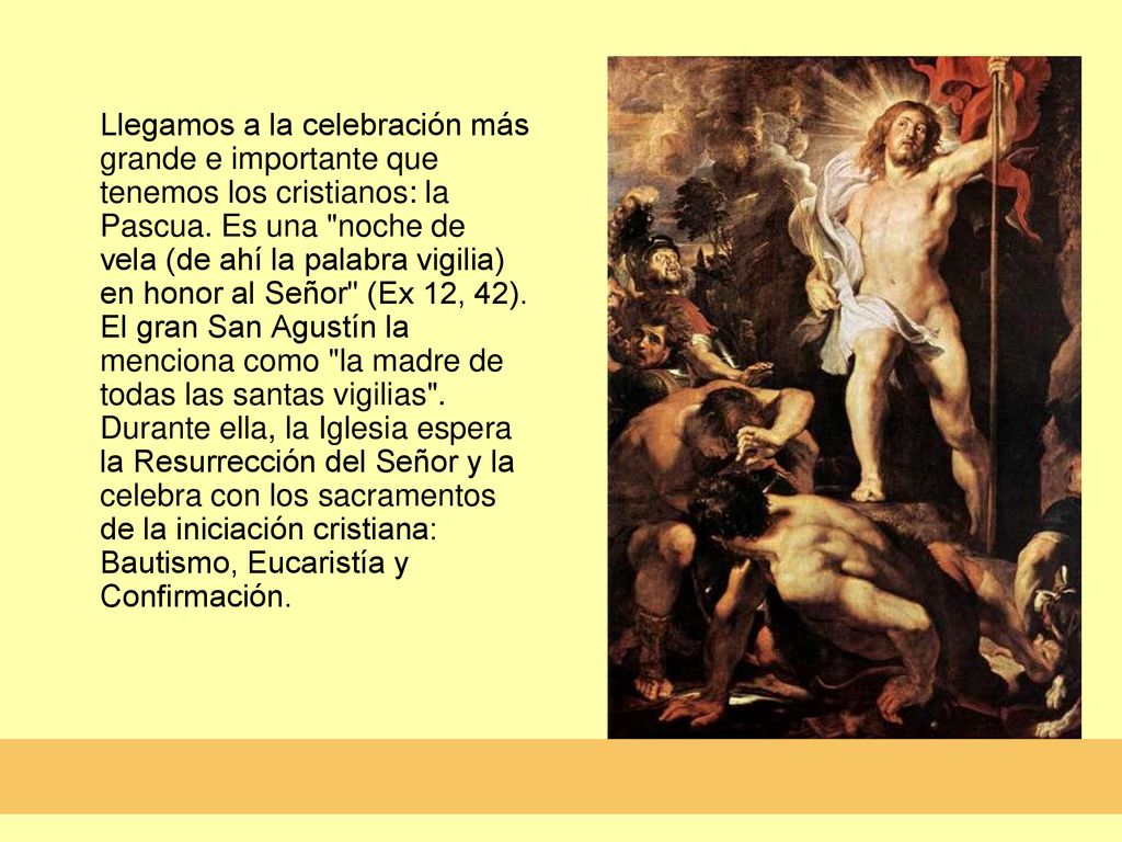 Llegamos a la celebración más grande e importante que tenemos los cristianos: la Pascua.
