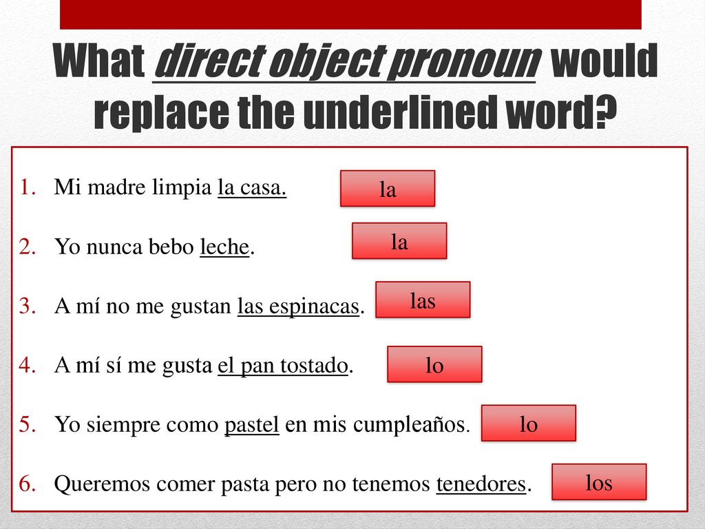 What direct object pronoun would replace the underlined word