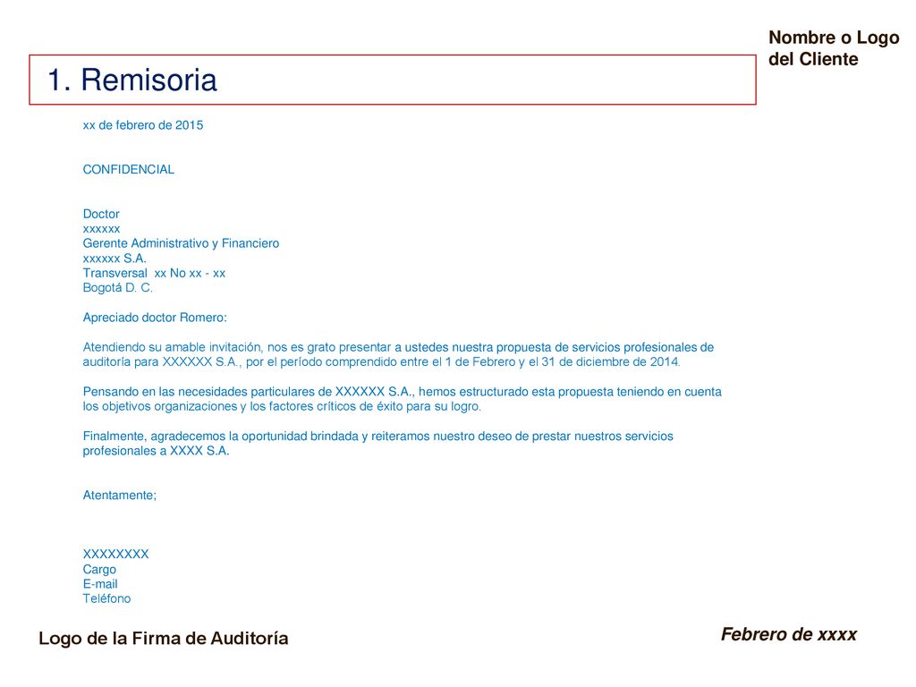 1. Remisoria Nombre o Logo del Cliente Logo de la Firma de Auditoría