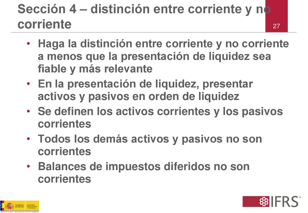 Sección 4 – distinción entre corriente y no corriente