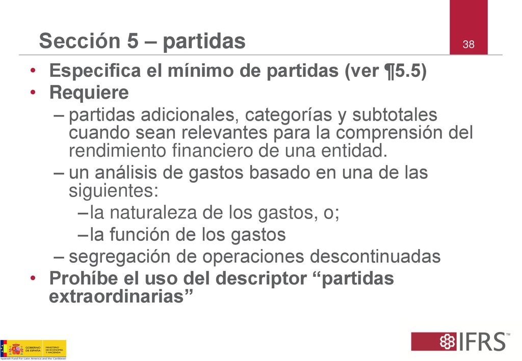 Sección 5 – partidas Especifica el mínimo de partidas (ver ¶5.5)