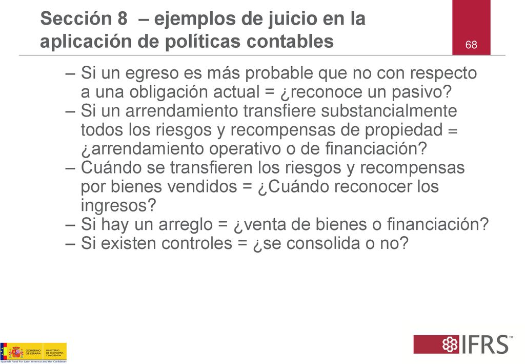Sección 8 – ejemplos de juicio en la aplicación de políticas contables