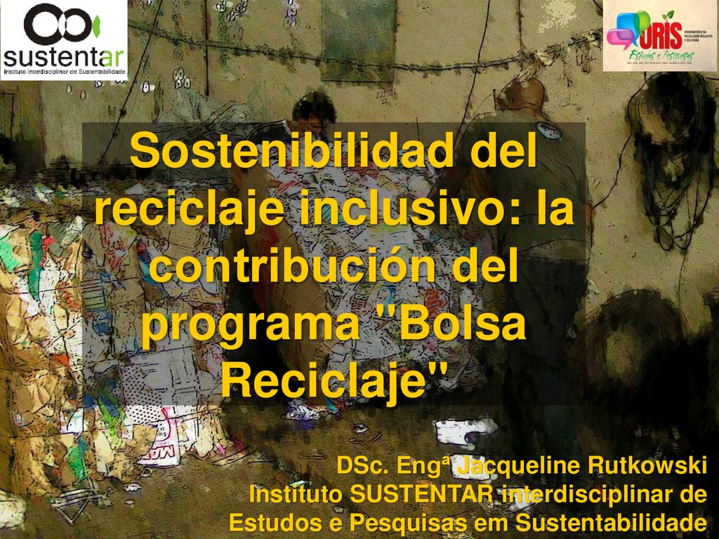 Sostenibilidad del reciclaje inclusivo: la contribución del programa Bolsa Reciclaje
