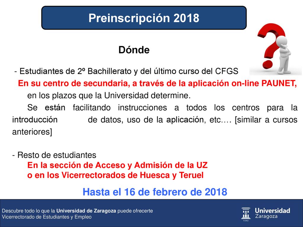 Preinscripción 2018 Dónde Hasta el 16 de febrero de 2018