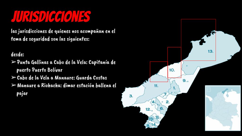 jurisdicciones las jurisdicciones de quienes nos acompañan en el tema de seguridad son las siguientes: