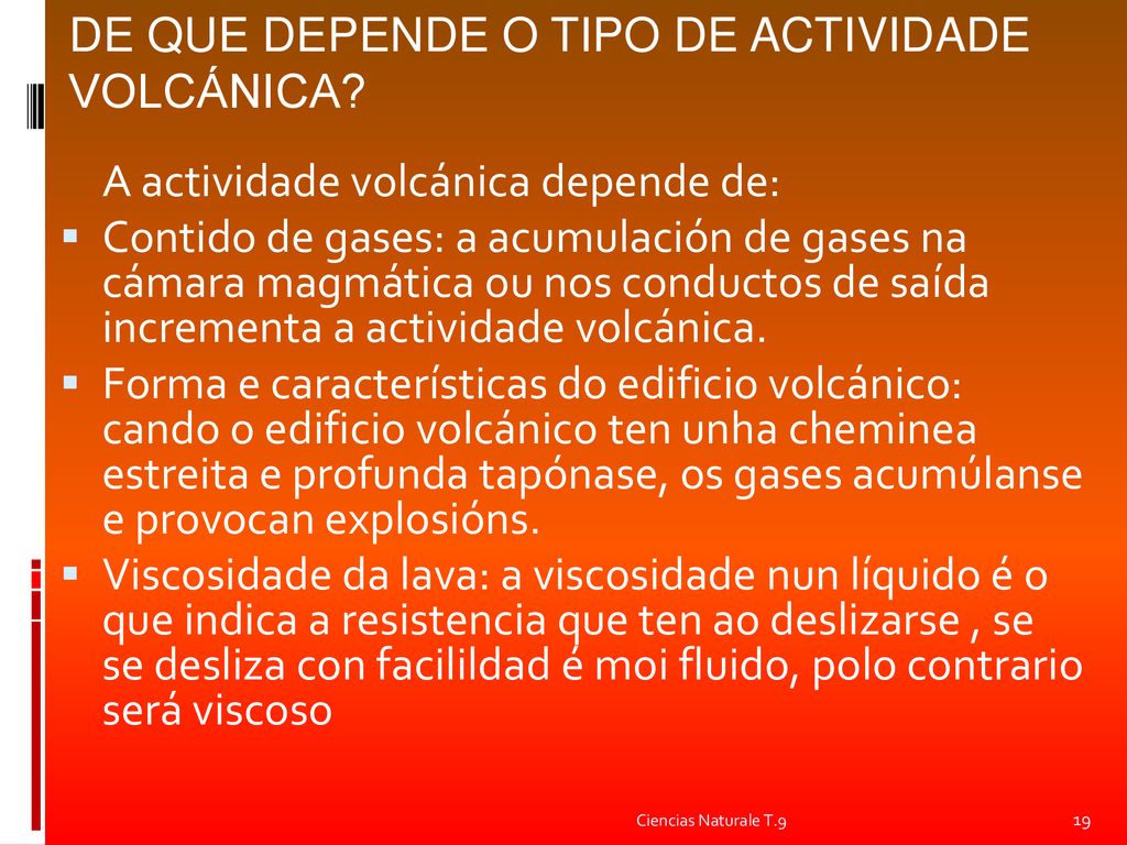 DE QUE DEPENDE O TIPO DE ACTIVIDADE VOLCÁNICA