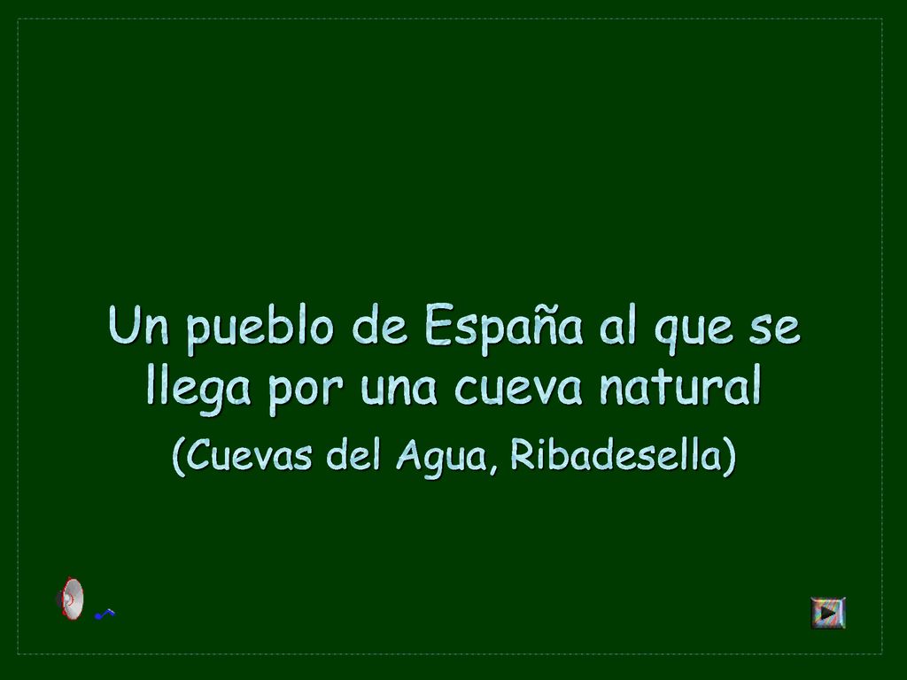 Un pueblo de España al que se llega por una cueva natural