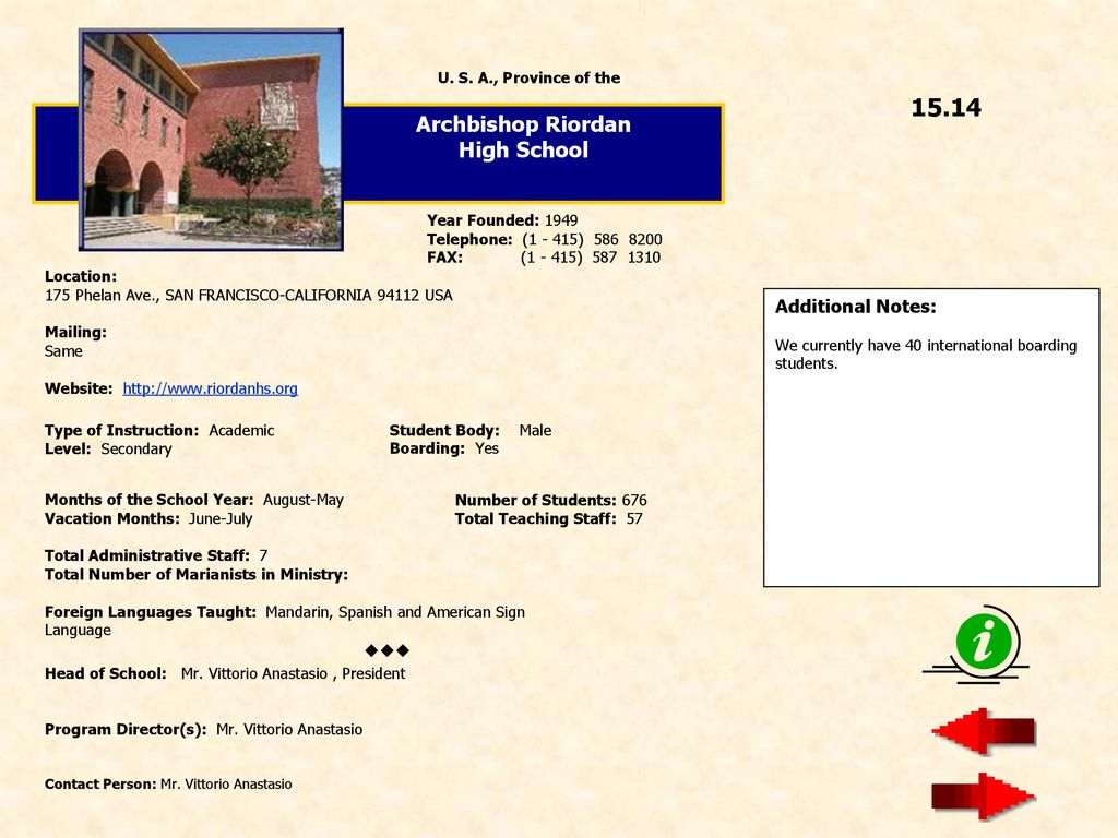 15.14 Archbishop Riordan High School  Additional Notes: