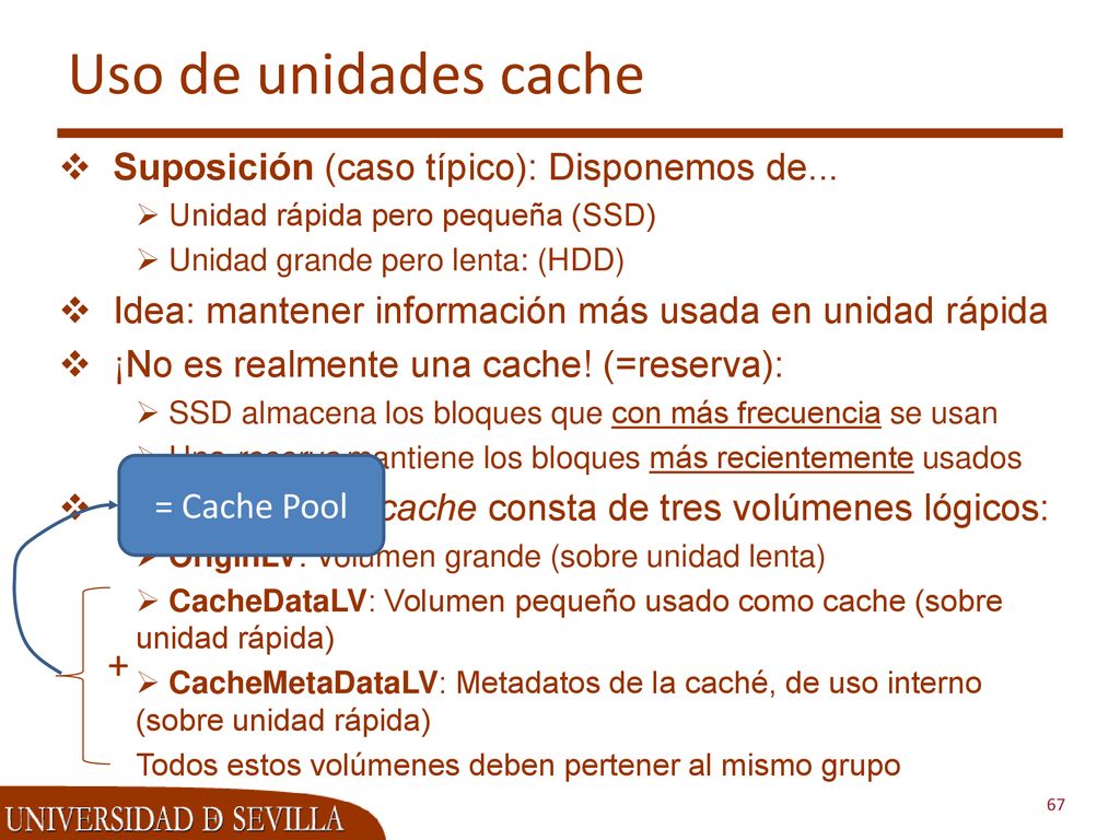Uso de unidades cache + Suposición (caso típico): Disponemos de...