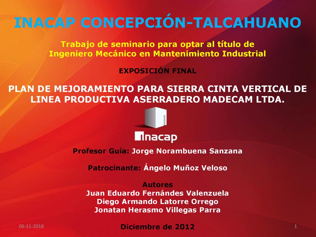 INACAP CONCEPCIÓN-TALCAHUANO Trabajo de seminario para optar al título de Ingeniero Mecánico en Mantenimiento Industrial