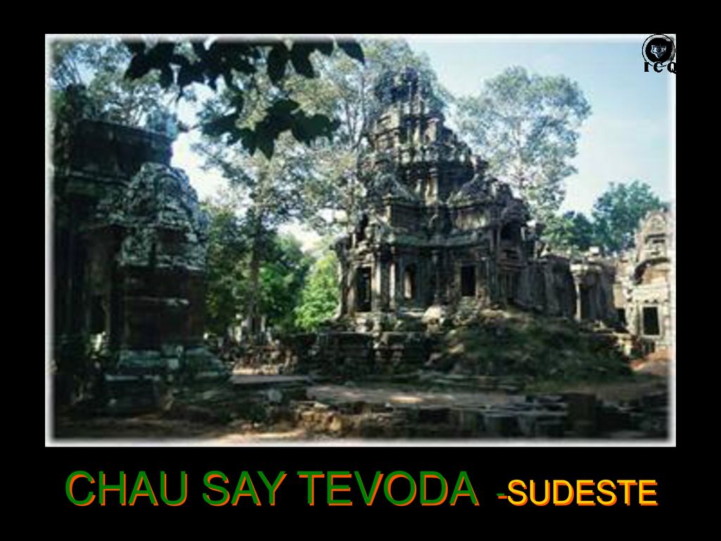 CHAU SAY TEVODA -SUDESTE