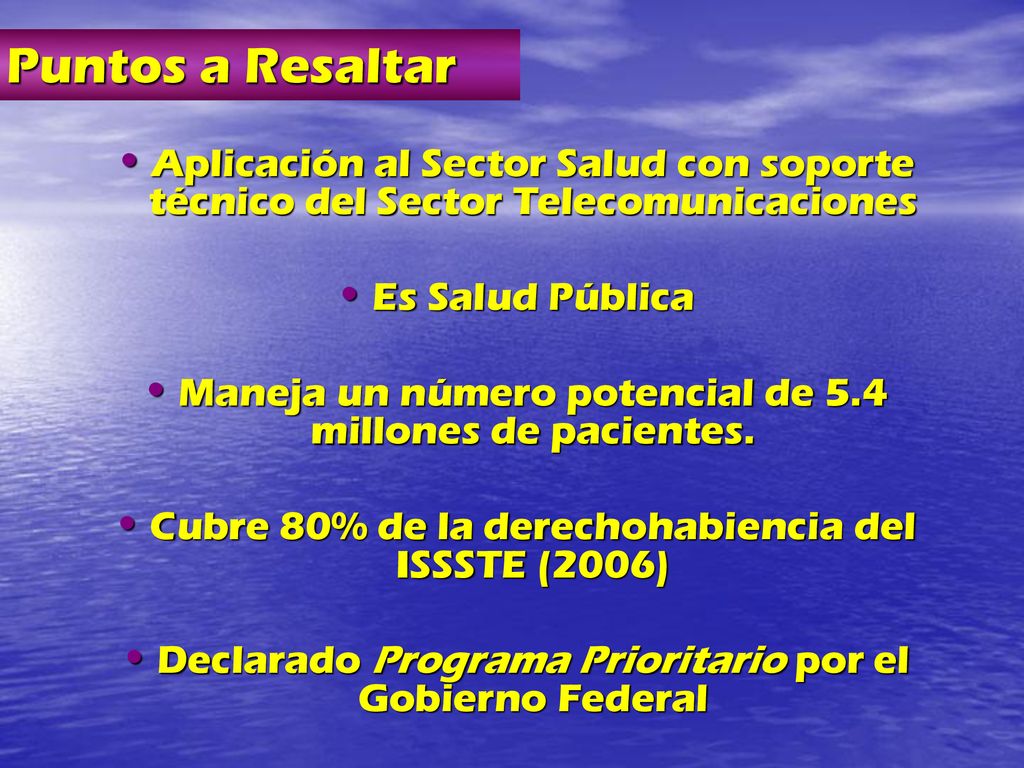 Puntos a Resaltar Aplicación al Sector Salud con soporte técnico del Sector Telecomunicaciones. Es Salud Pública.