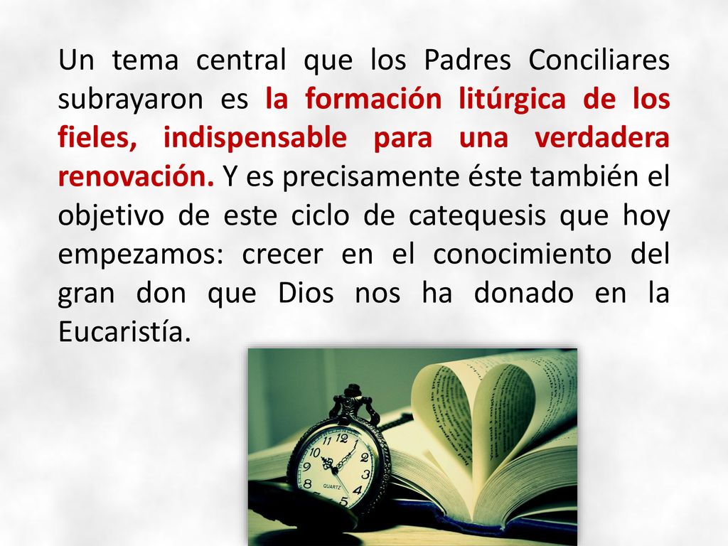 Un tema central que los Padres Conciliares subrayaron es la formación litúrgica de los fieles, indispensable para una verdadera renovación.