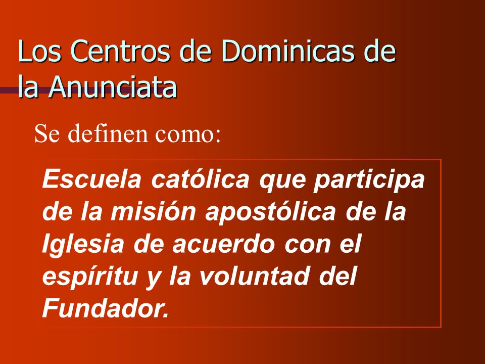 Los Centros de Dominicas de la Anunciata