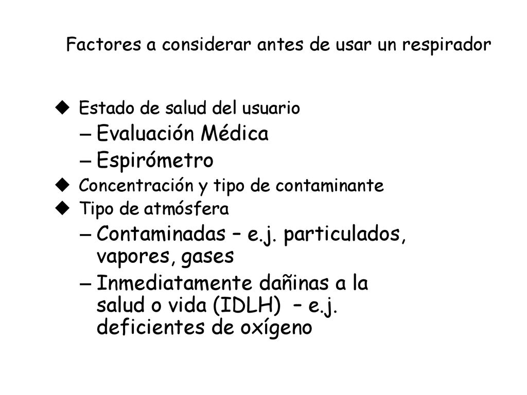 Factores a considerar antes de usar un respirador
