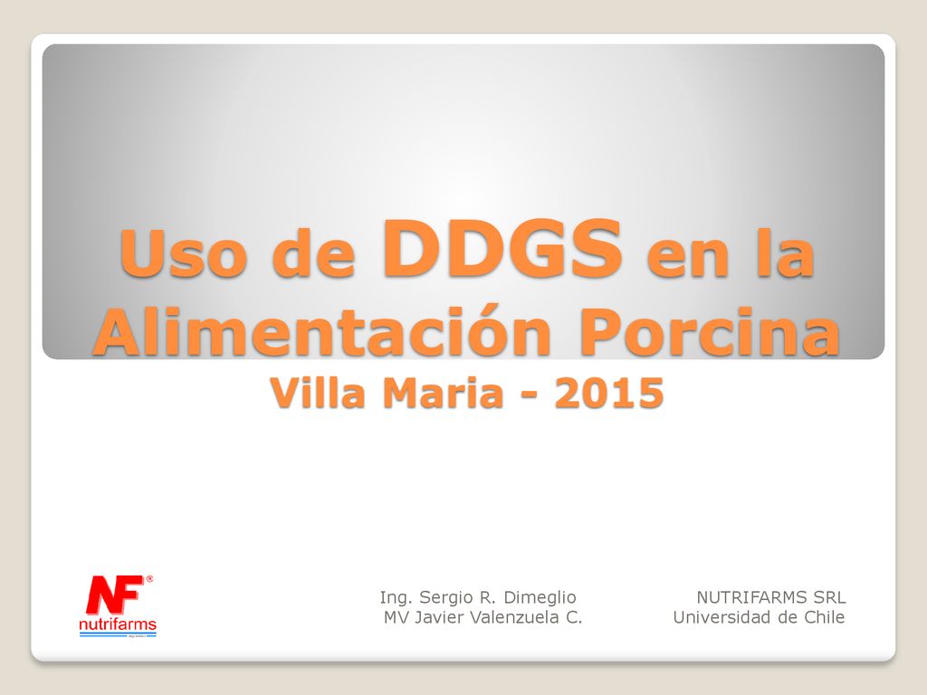 Uso de DDGS en la Alimentación Porcina Villa Maria