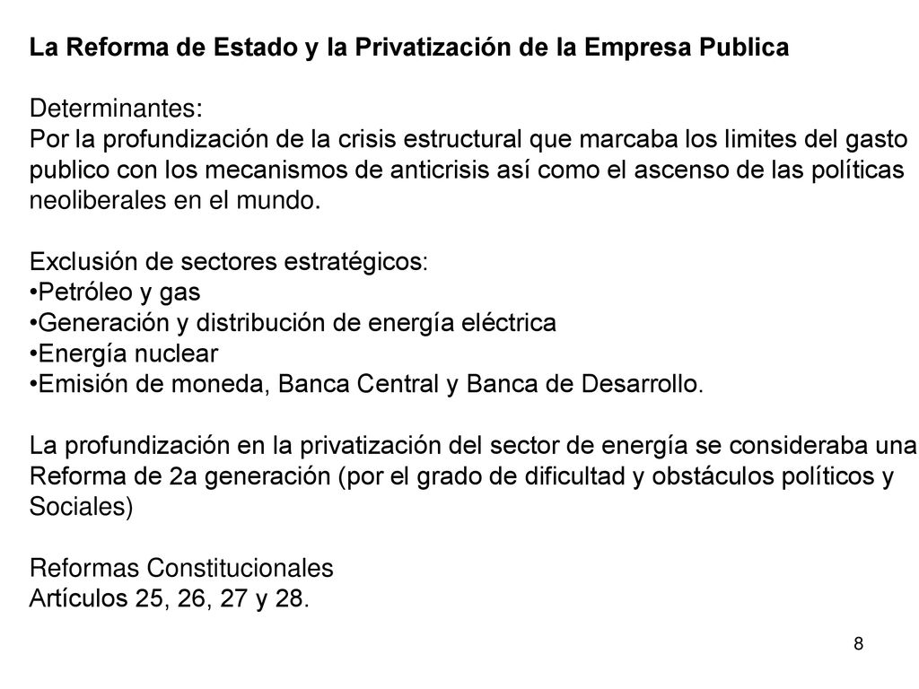 La Reforma de Estado y la Privatización de la Empresa Publica