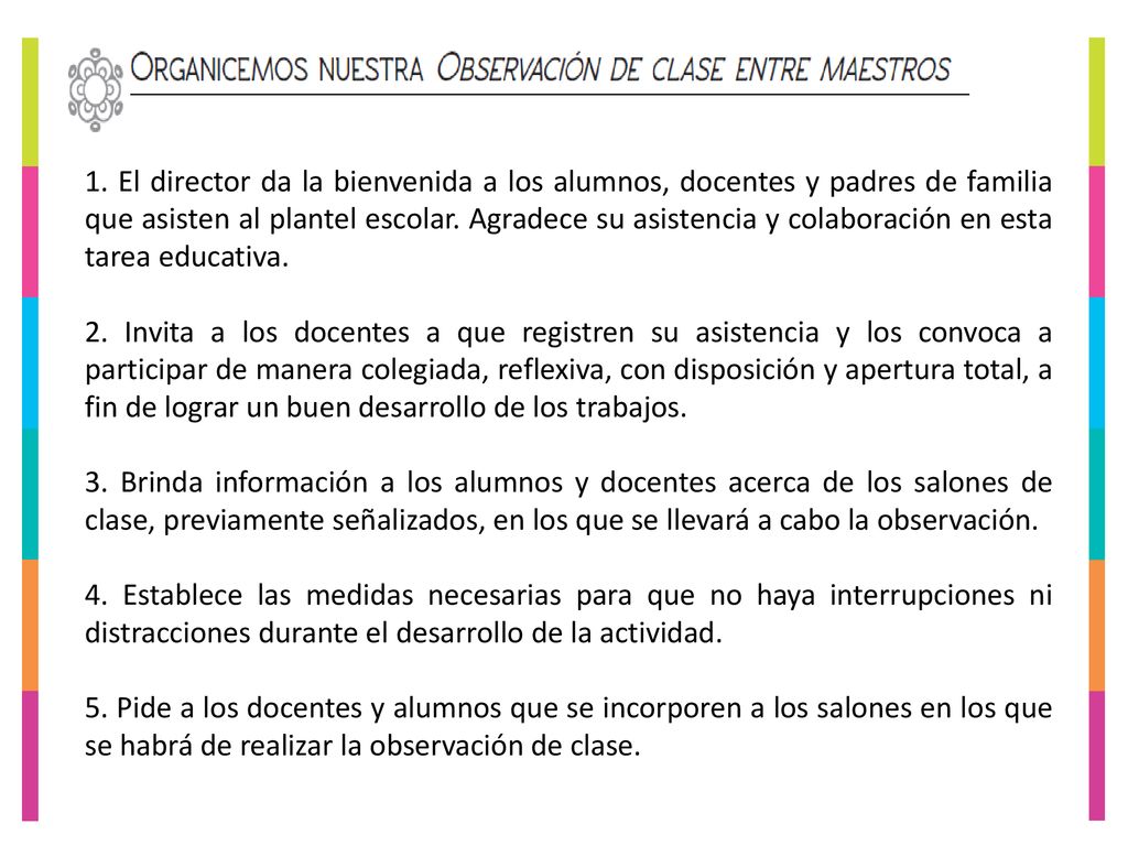 1. El director da la bienvenida a los alumnos, docentes y padres de familia que asisten al plantel escolar. Agradece su asistencia y colaboración en esta tarea educativa.