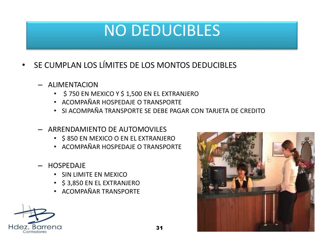 NO DEDUCIBLES SE CUMPLAN LOS LÍMITES DE LOS MONTOS DEDUCIBLES