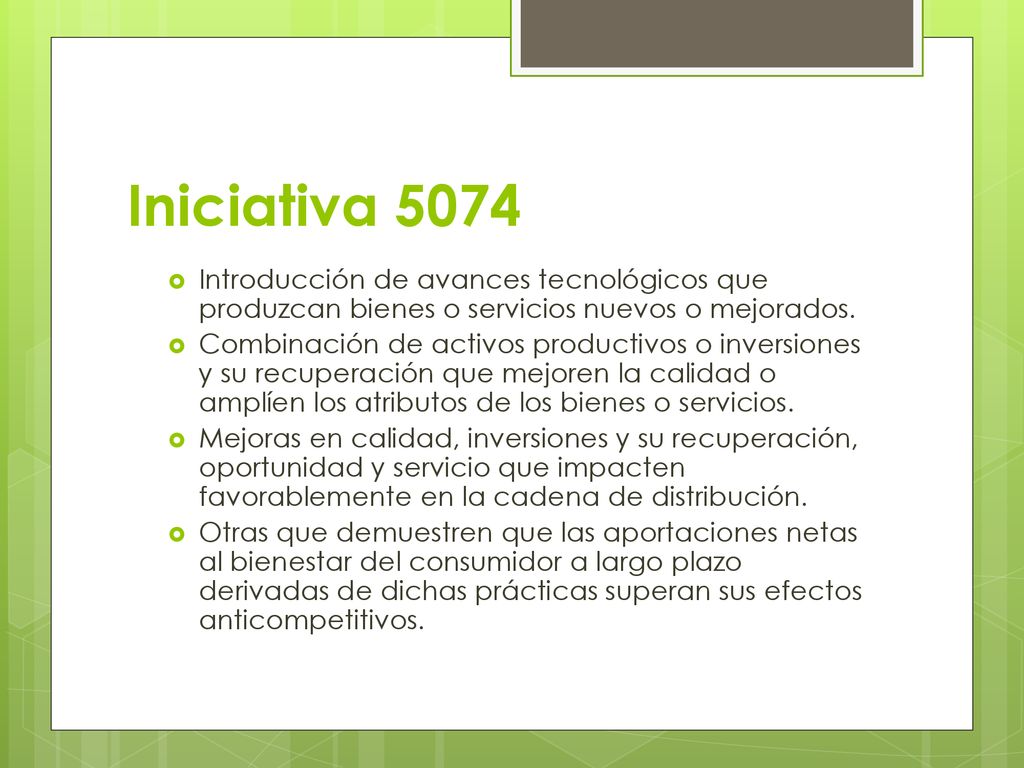 Iniciativa 5074 Introducción de avances tecnológicos que produzcan bienes o servicios nuevos o mejorados.
