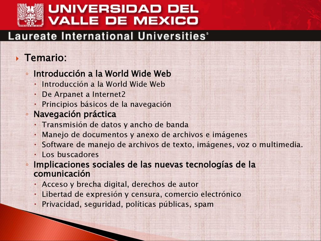 Temario: Introducción a la World Wide Web Navegación práctica