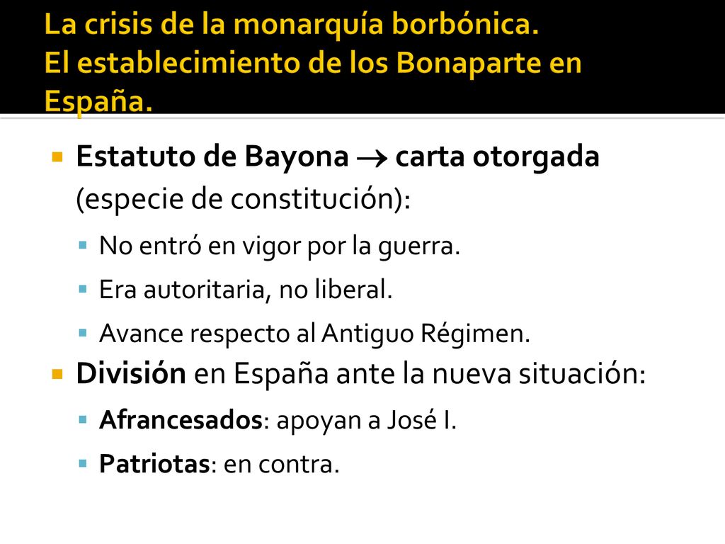 Estatuto de Bayona  carta otorgada (especie de constitución):