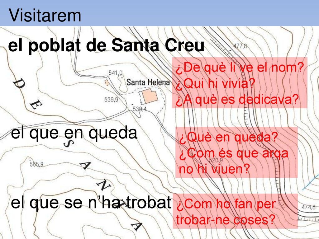 Visitarem el poblat de Santa Creu el que en queda