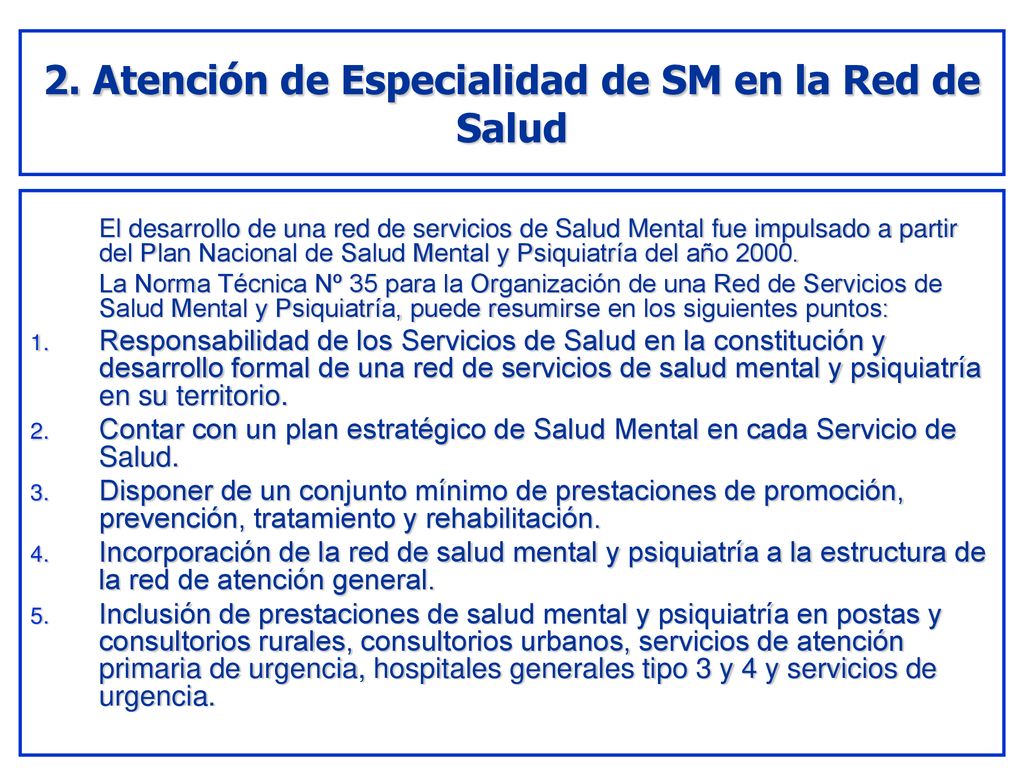 2. Atención de Especialidad de SM en la Red de Salud